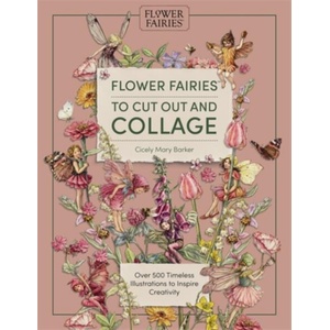 Cut Out and Collage Flower Fairies (ISBN: 9781446317365)