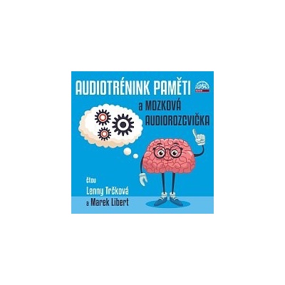 Lenny Trčková, Marek Libert Audiotrénink paměti mozková audiorozcvička-MP3 CD