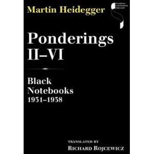 Ponderings II-VI | Martin Heidegger (ISBN: 9780253020673)