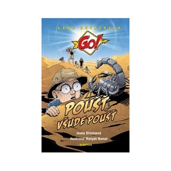 Poušť, všude poušť