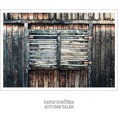 DORUZKA, DAVID - AUTUMN TALES CD