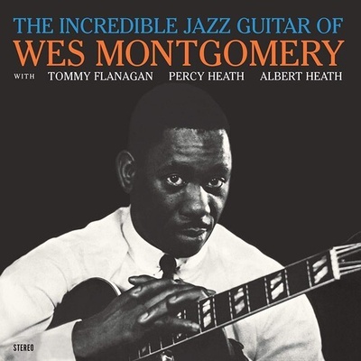 MONTGOMERY WES: INCREDIBLE JAZZ GUITAR LP