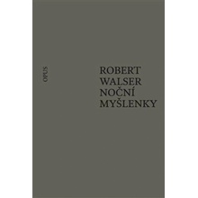 Noční myšlenky - Robert Walser