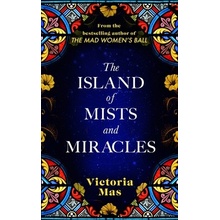 Island of Mists and Miracles - Mas Victoria
