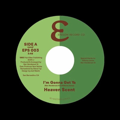 Heaven Scent Henderson & Jones - I'm Gonna Get Ya/ I'm Gonna Getcha (7" Vinyl) (EPS003)