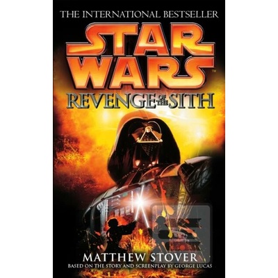 Star Wars: Revenge Of The Sith - Matthew Stover