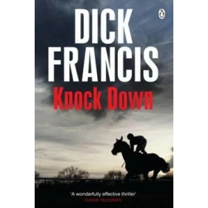Knock Down | Dick Francis (2013)