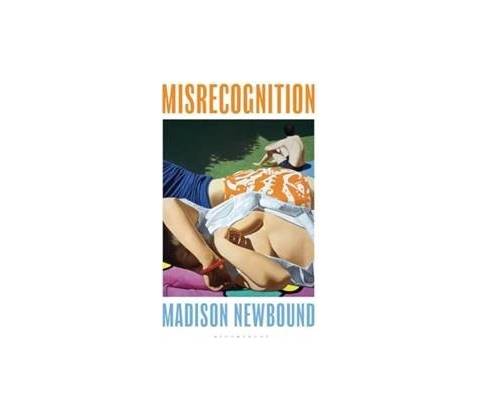 Misrecognition - Madison Newbound