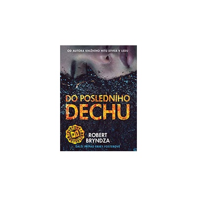 Do posledního dechu