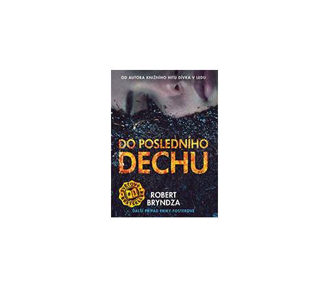 Do posledního dechu
