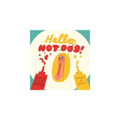 Hello, Hot Dog Murray Ms. LilyPaperback