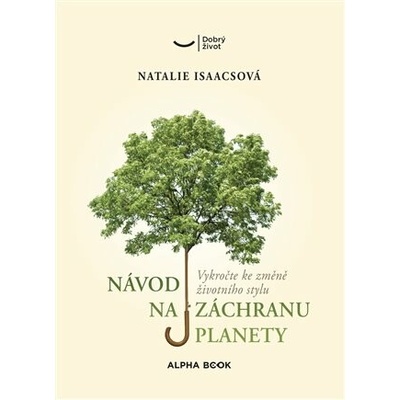 Návod na záchranu planety