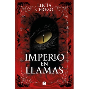 Imperio En Llamas / Empire in Flames | Lucía Cerezo (ISBN: 9788466682190)