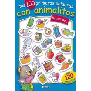 Mi mundo. . . mis 100 primeras palabras con animalitos | Susaeta, Equipo (2002)