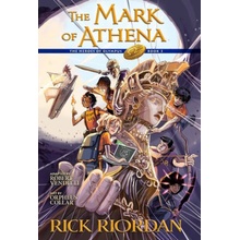 The Heroes of Olympus, Book Three The Mark of Athena The Graphic Novel Riordan Rick