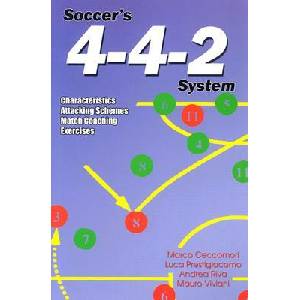 4-4-2 | Massimo Lucchesi, Mauro Viviani, Marco Ceccomori, Andrea Riva, Luca Prestigiacomo (ISBN: 9781591640653)