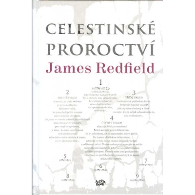 Celestinské proroctví ALPHA BOOK - James Redfield