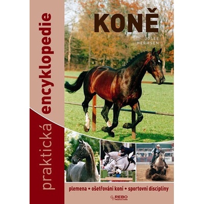 Koně praktická encyklopedie