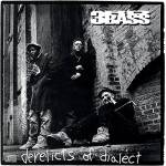 Sony Music Third Bass: Derelicts of Dialect - CD (064115)