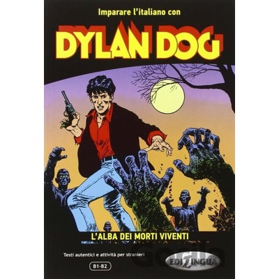 Dylan dog Lalba dei morti viventi