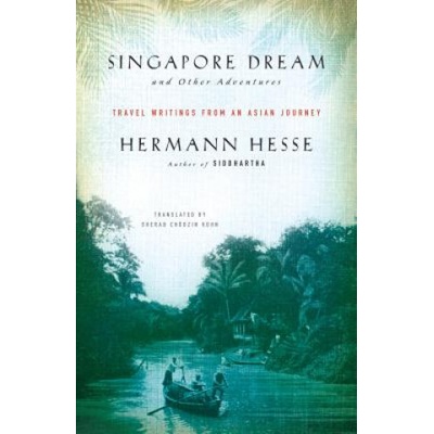 Singapore Dream and Other Adventures