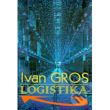 Logistika - Ivan Gros