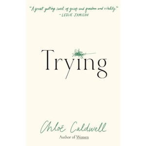 TRYING | CALDWELL CHLOE (2025)