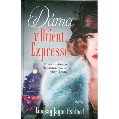 Dáma v Orient Expresse - Lindsay Jayne Ashford