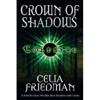 Crown Of Shadows | Celia Friedman