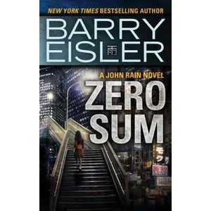 Zero Sum | Barry Eisler (ISBN: 9781477824467)