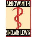 Arrowsmith - Sinclair Lewis