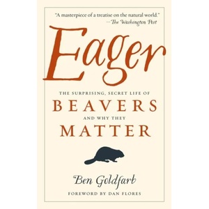 Eager | Ben Goldfarb (ISBN: 9781603589086)