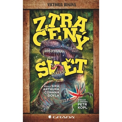 Ztracený svět - Doyle Arthur Conan, Kopl Petr