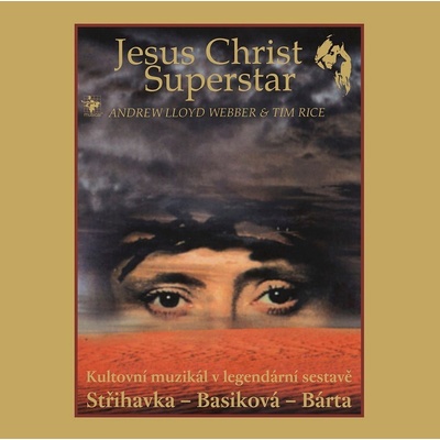 Muzikál: Jesus Christ Superstar Remastered CD – Zboží Dáma