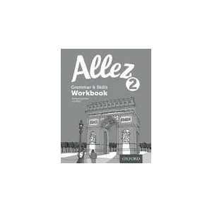 Allez 2 Grammar & Skills Workbook (ISBN: 9780198395034)