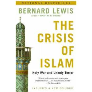 The Crisis of Islam | Bernard Lewis (ISBN: 9780812967852)