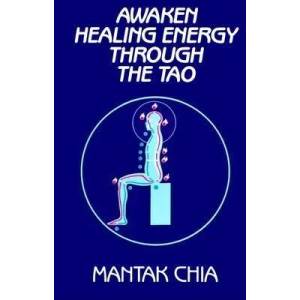 Awaken Healing Energy Through the Tao (ISBN: 9780943358079)