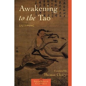 Awakening to the Tao | Liu I-ming (ISBN: 9781590303443)