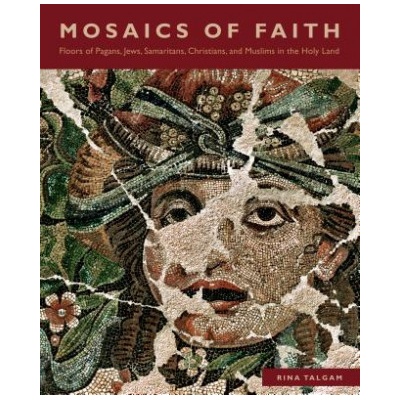 MOSAICS OF FAITH - TALGAM RINA