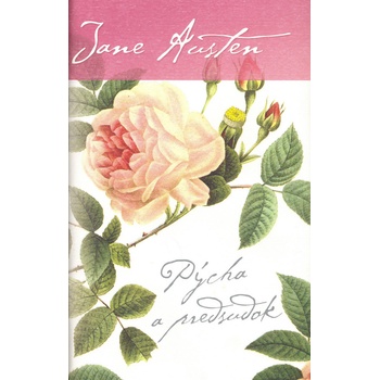 Pýcha a predsudok Austenová Jane