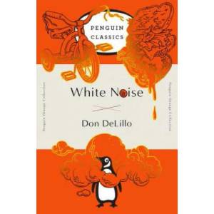 White Noise (ISBN: 9780143129554)