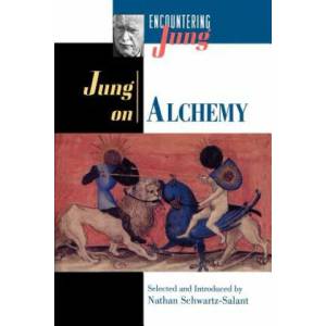 Jung on Alchemy | C G Jung (2012)