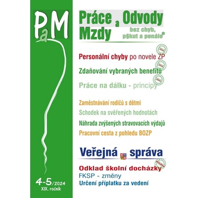 Práce, odvody a mzdy bez chyb, pokut a penále č. 4-5 / 2024 - Jak předejít personálním chybám po novele zákoníku práce - Poradce s.r.o.