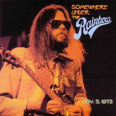 YOUNG, NEIL WITH THE SANTA MONICA FLYERS - SOMEWHERE UNDER THE RAINBOW - LIVE CD