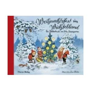 Weihnachtsfest im Wichtelland | Fritz Baumgarten, Lena Hahn (ISBN: 9783864724053)