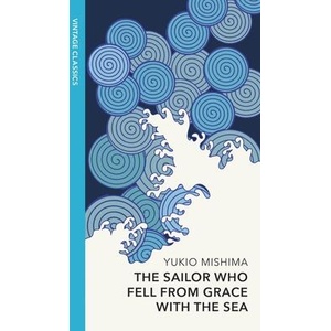 Sailor who Fell from Grace with the Sea (ISBN: 9781784879723)
