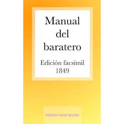 Manual del Baratero: Arte de Manejar La Navaja | Anonymous