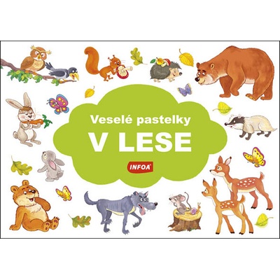 Veselé pastelky V lese INFOA