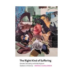 Right Kind of Suffering | Rhoda Kanaaneh (ISBN: 9781477326725)