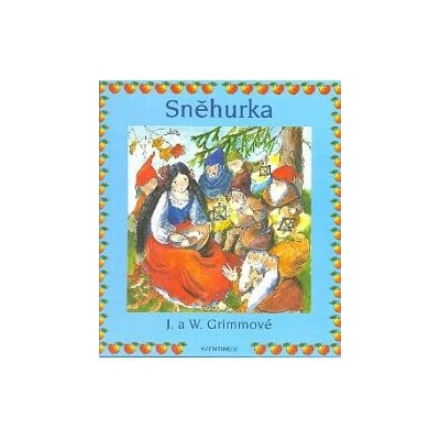 Sněhurka - Grimm Jacob, Grimm Wilhelm